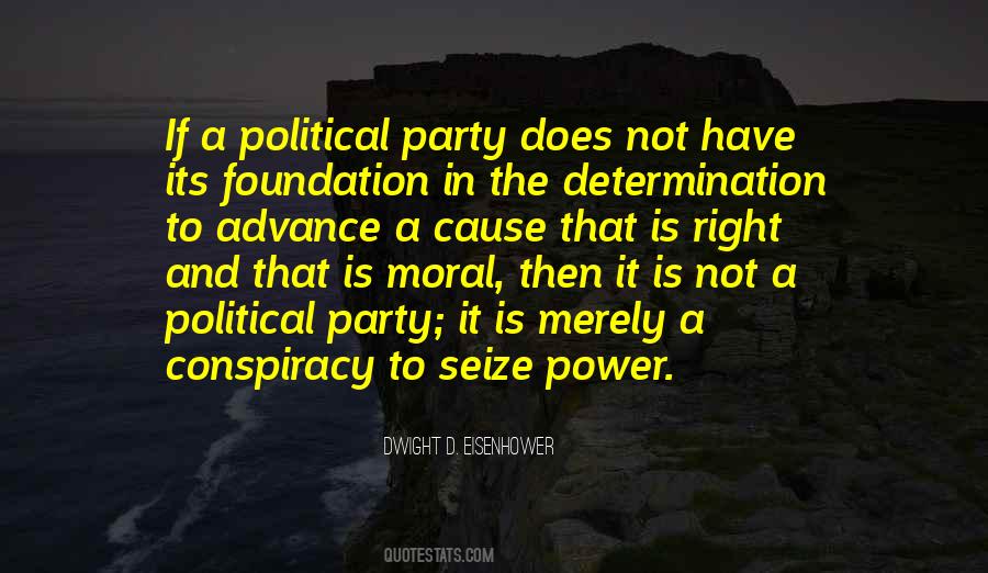 Quotes About The Political Right #1592239