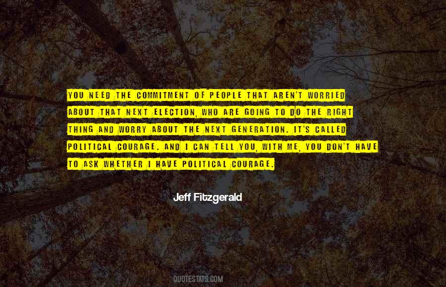 Quotes About The Political Right #1641797