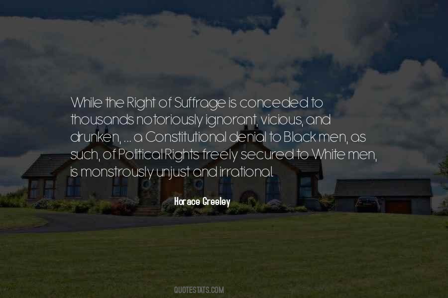 Quotes About The Political Right #1735588