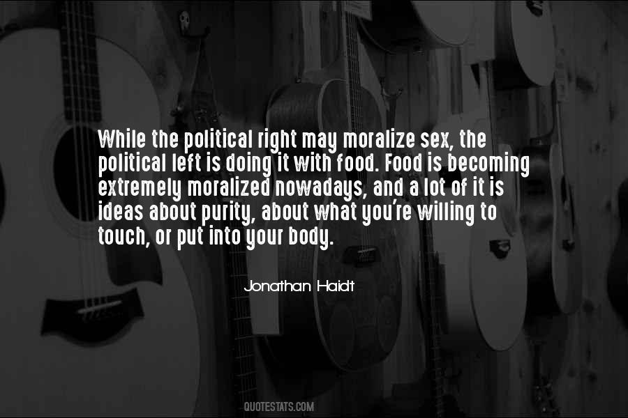 Quotes About The Political Right #1873438