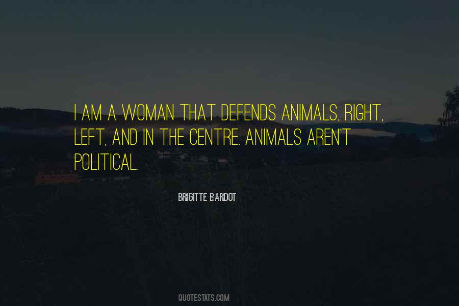 Quotes About The Political Right #220493