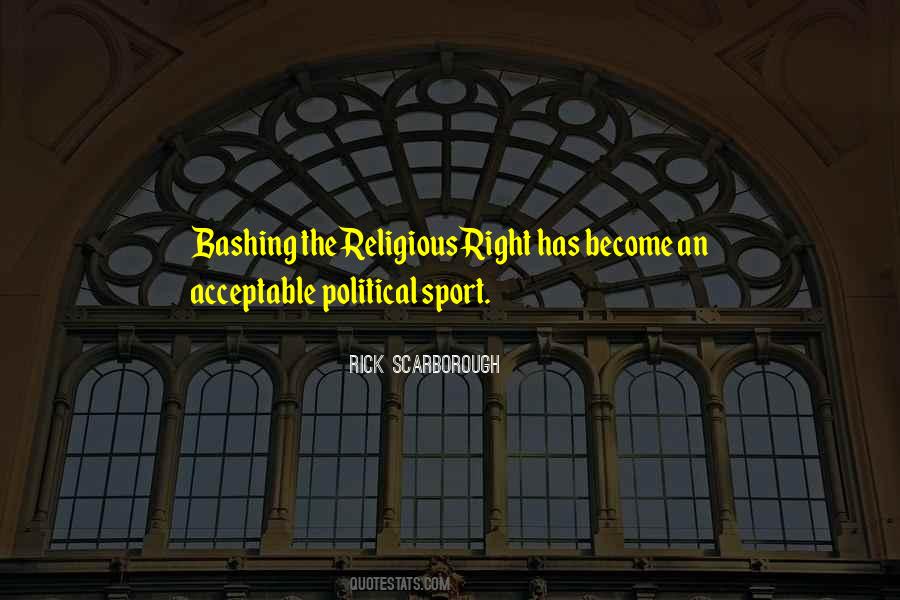 Quotes About The Political Right #483323