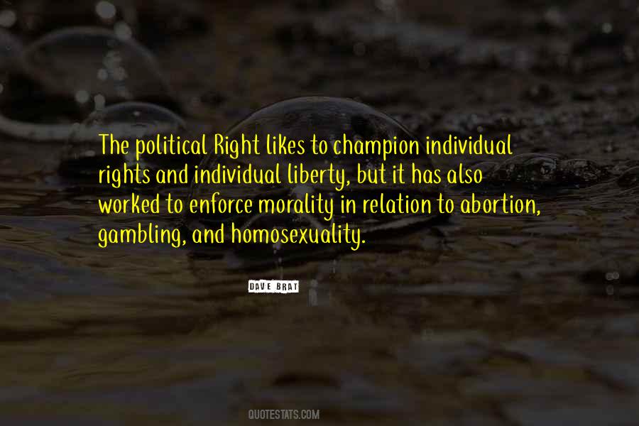 Quotes About The Political Right #965301