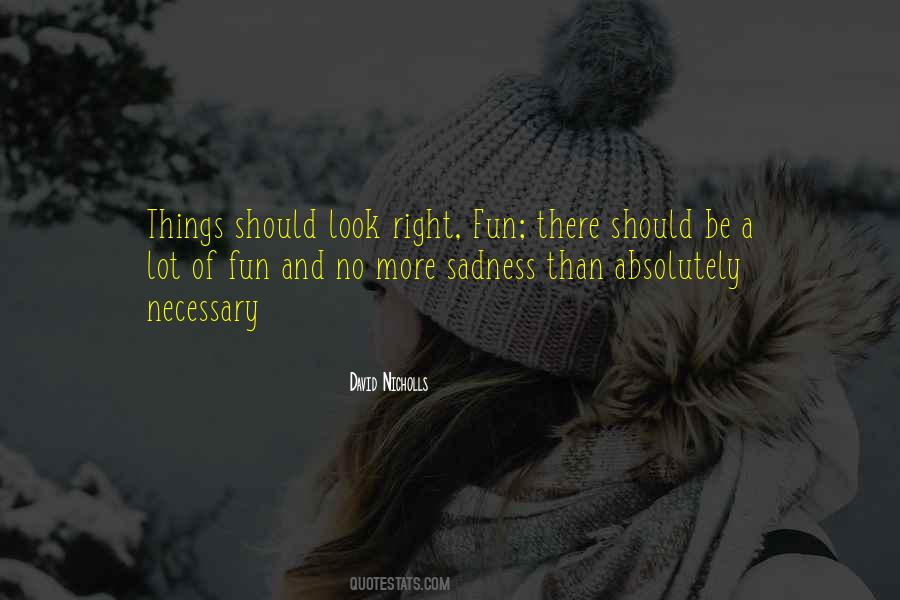 No More Sadness Quotes #1260522