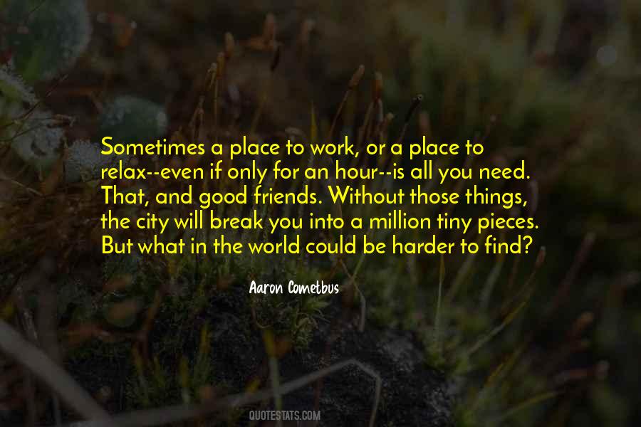 Work Break Quotes #1205430