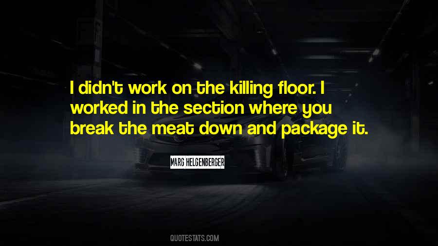 Work Break Quotes #1409764