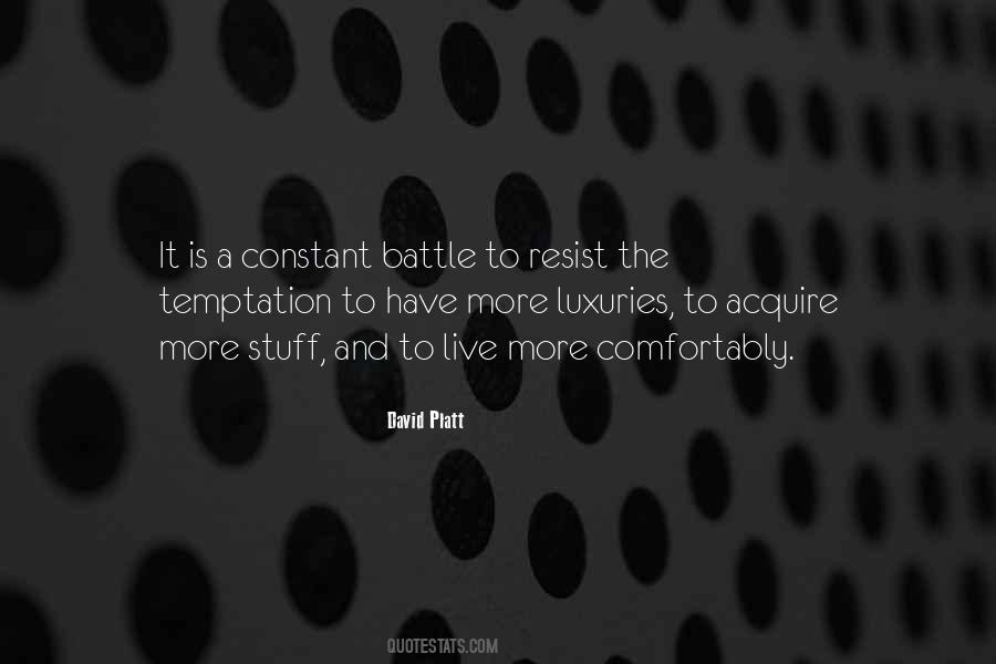 Resist The Temptation Quotes #83412