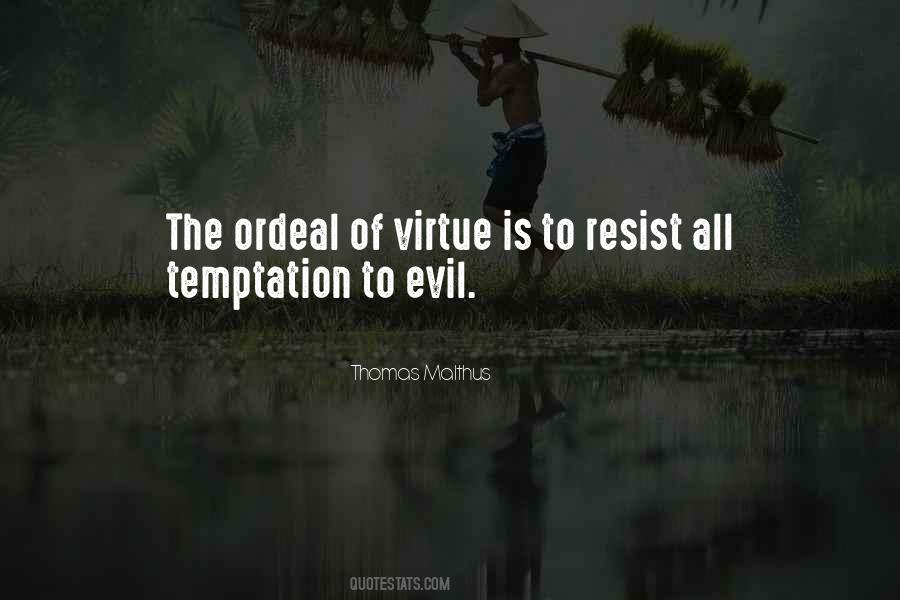 Resist The Temptation Quotes #986072