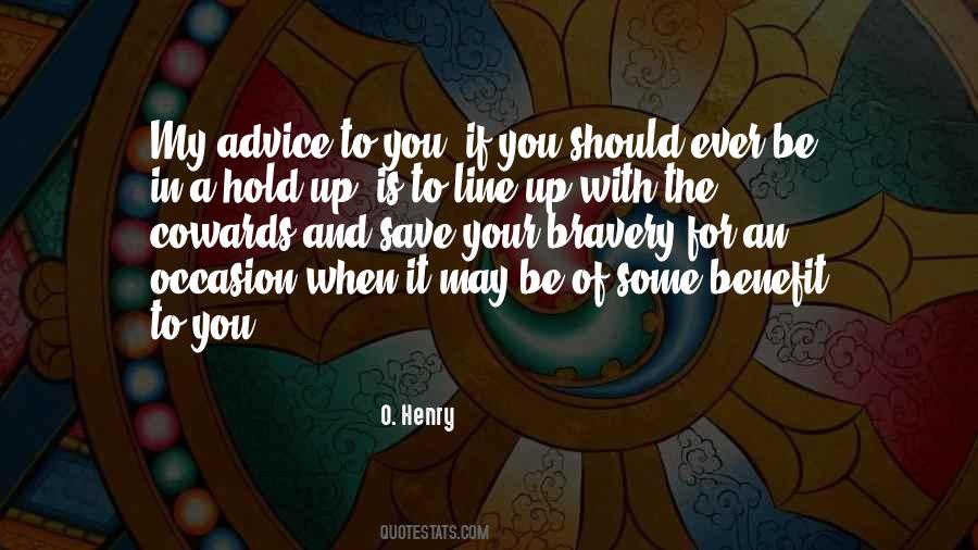 Some Advice Quotes #152941