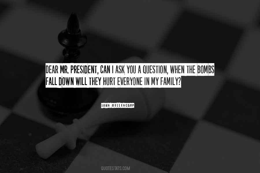 Family Hurt You Quotes #1787104