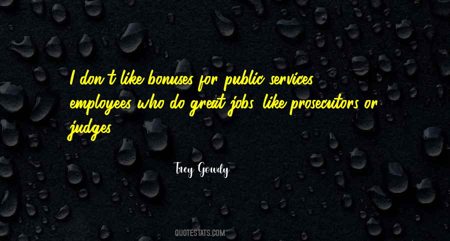 Quotes About Public Employees #1196145