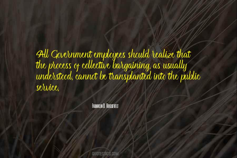 Quotes About Public Employees #1626225