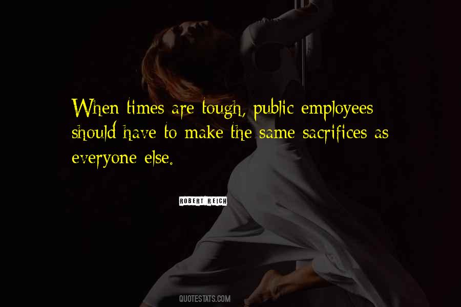 Quotes About Public Employees #1640319