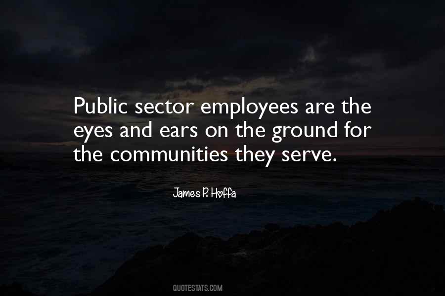 Quotes About Public Employees #374074