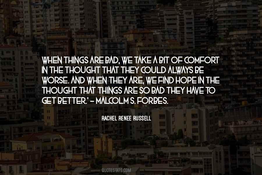 When Things Get Bad Quotes #1445042