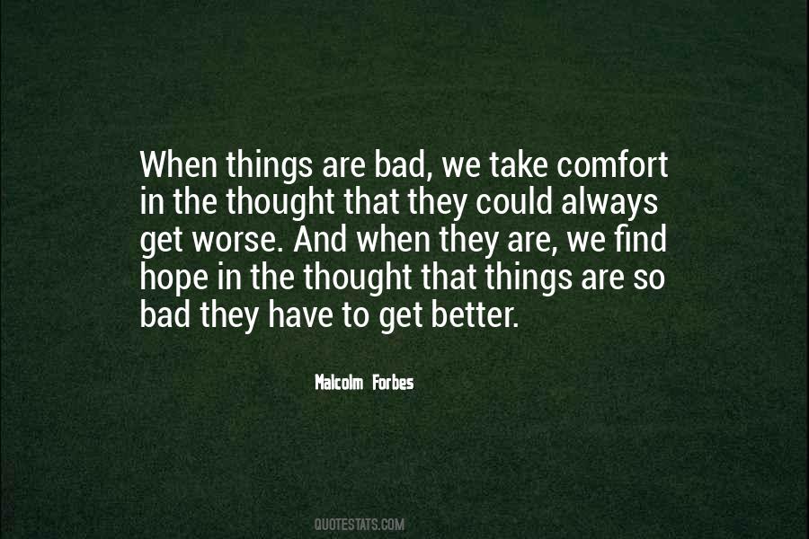 When Things Get Bad Quotes #1870196
