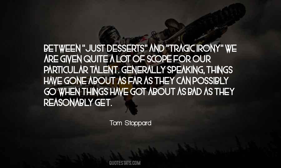 When Things Get Bad Quotes #537530