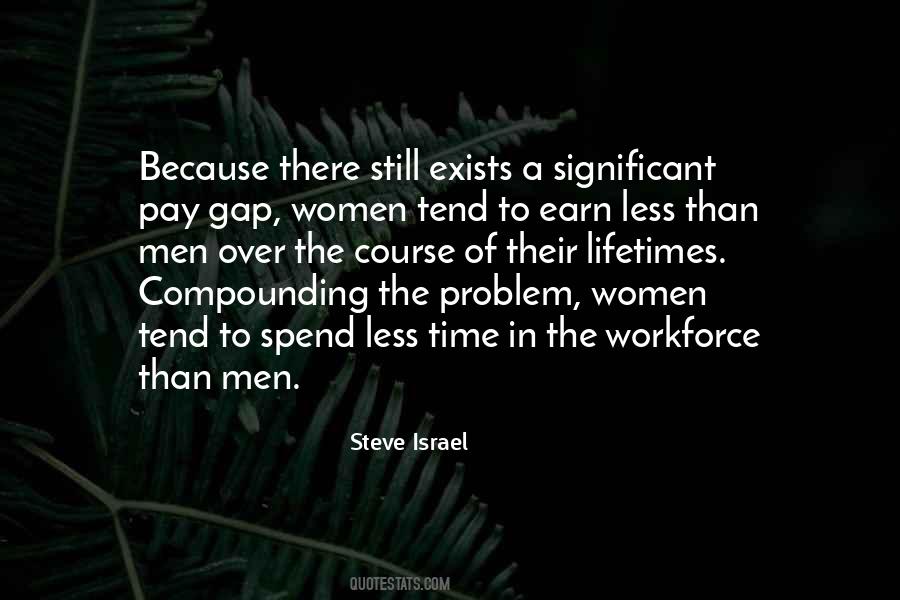 Quotes About The Pay Gap #1161040