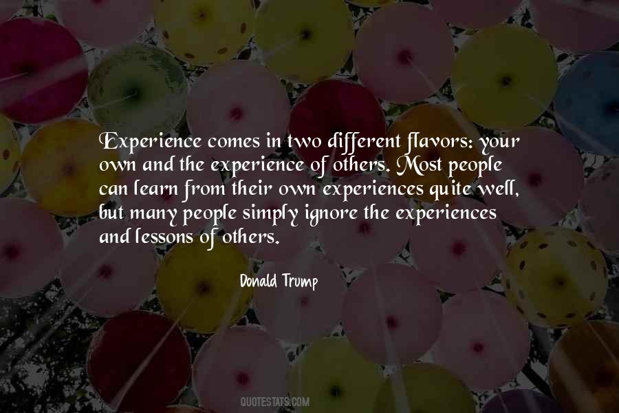 Learn From Your Experience Quotes #464195