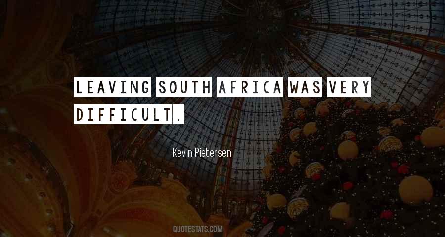 Leaving Africa Quotes #239420
