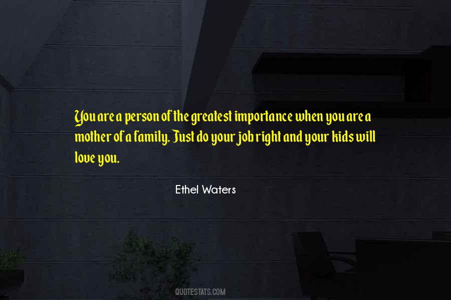 Family Importance Quotes #1219444
