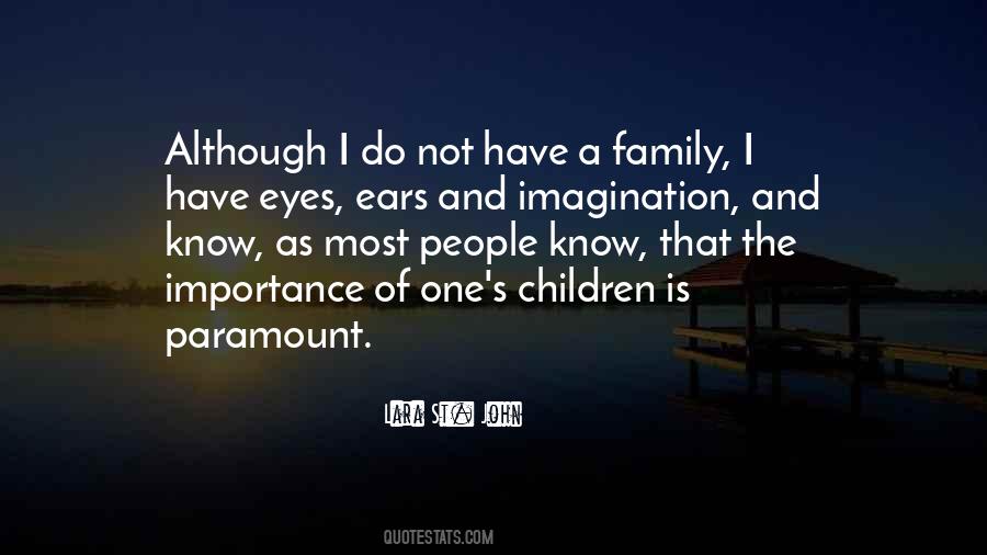 Family Importance Quotes #9349