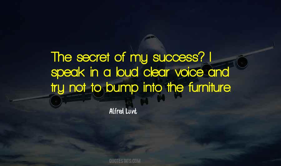 Secret To My Success Quotes #1299715