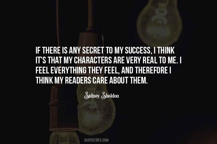 Secret To My Success Quotes #1837396