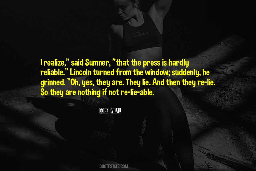 If They Lie Quotes #1016139