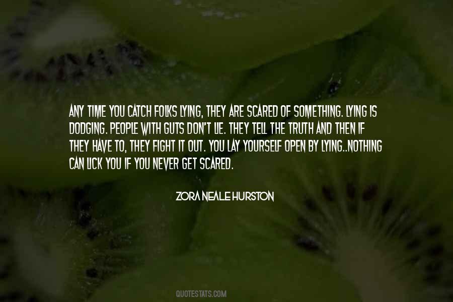 If They Lie Quotes #1251782