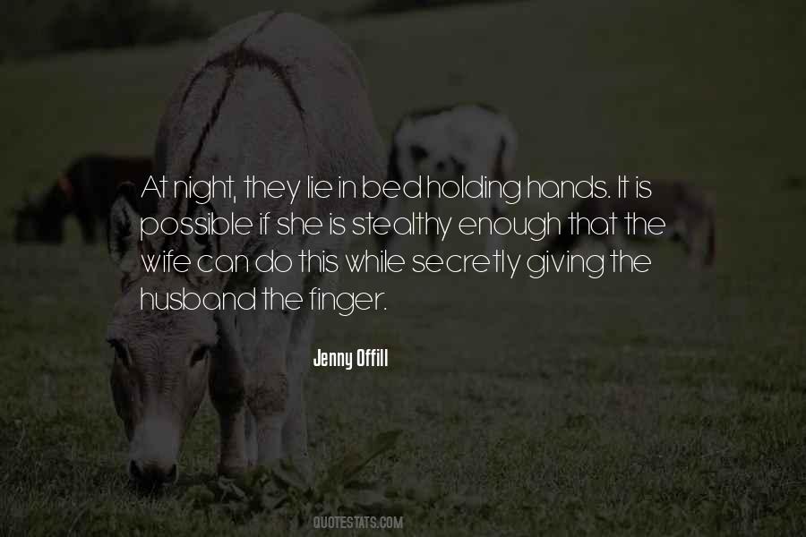 If They Lie Quotes #430996