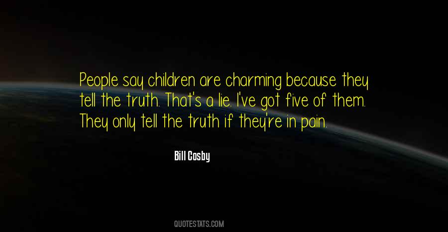 If They Lie Quotes #764383