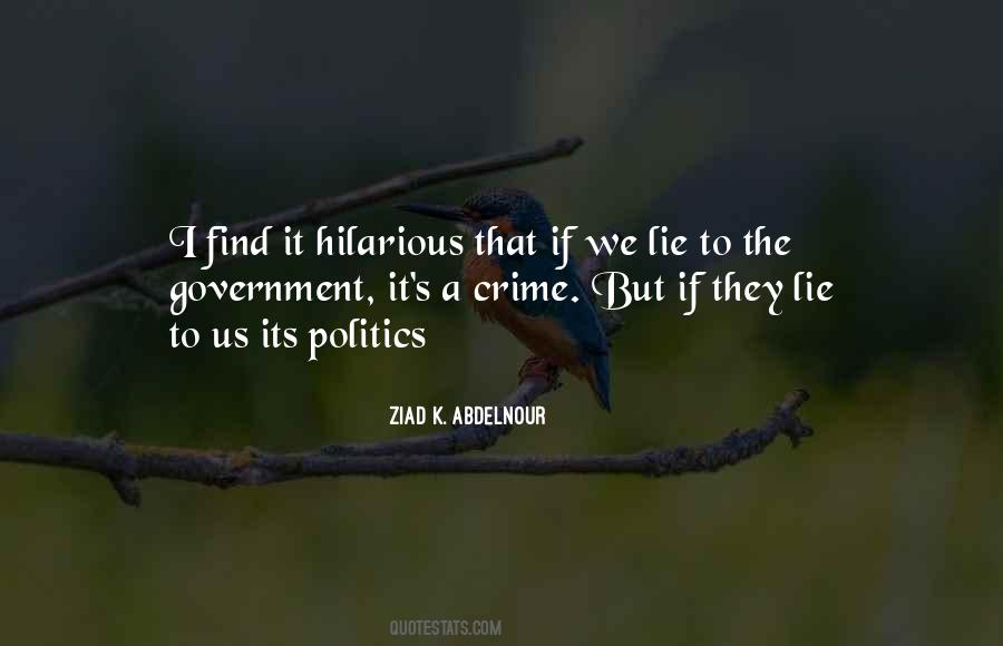 If They Lie Quotes #991040