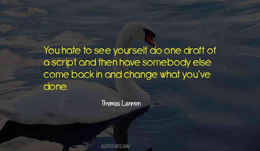 What You See In Yourself Quotes #1561364
