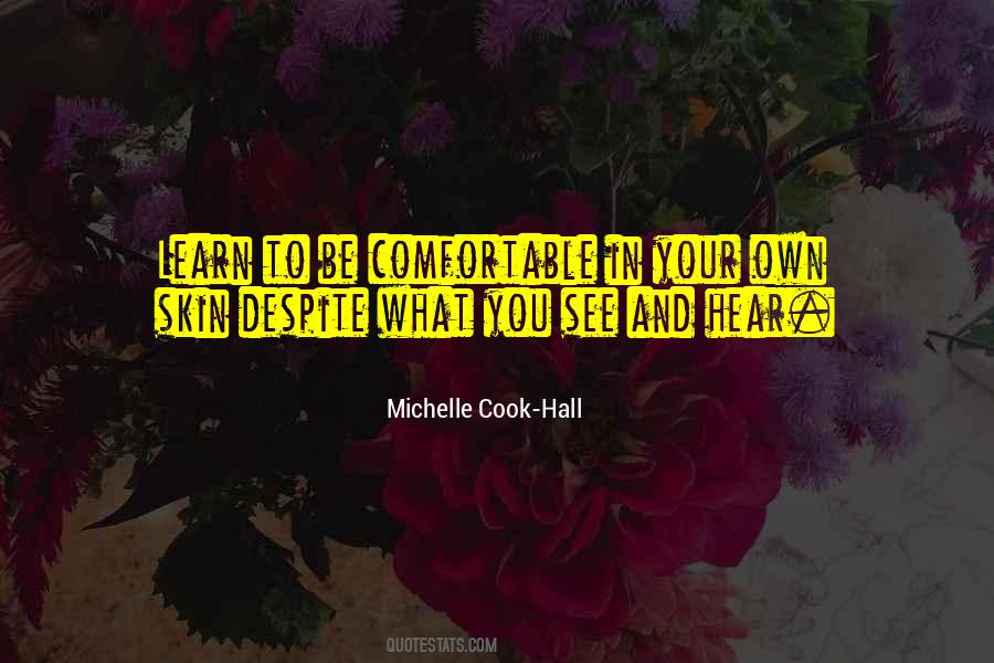 What You See In Yourself Quotes #1602792