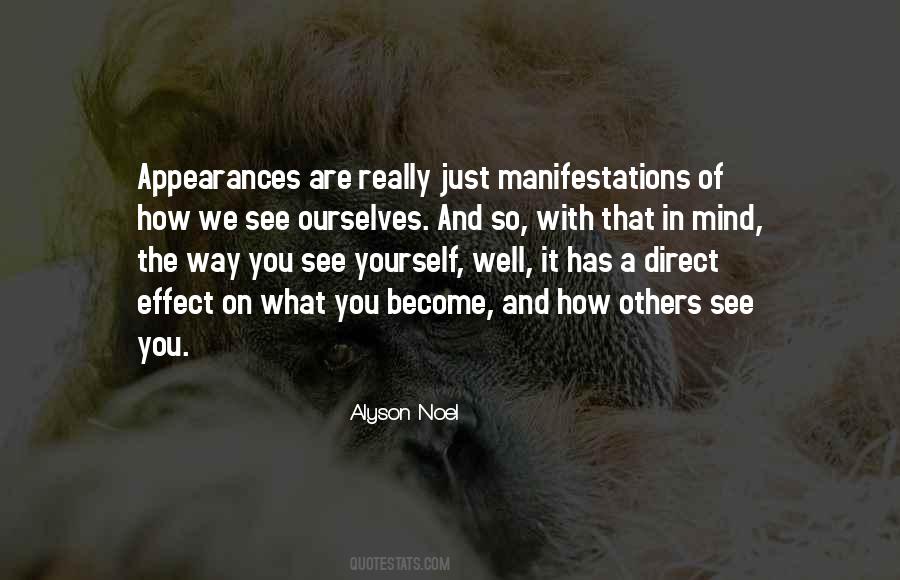 What You See In Yourself Quotes #1798959