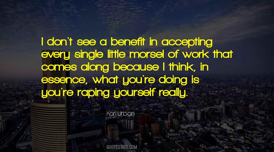 What You See In Yourself Quotes #510386