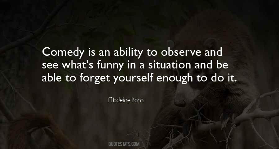 What You See In Yourself Quotes #571785