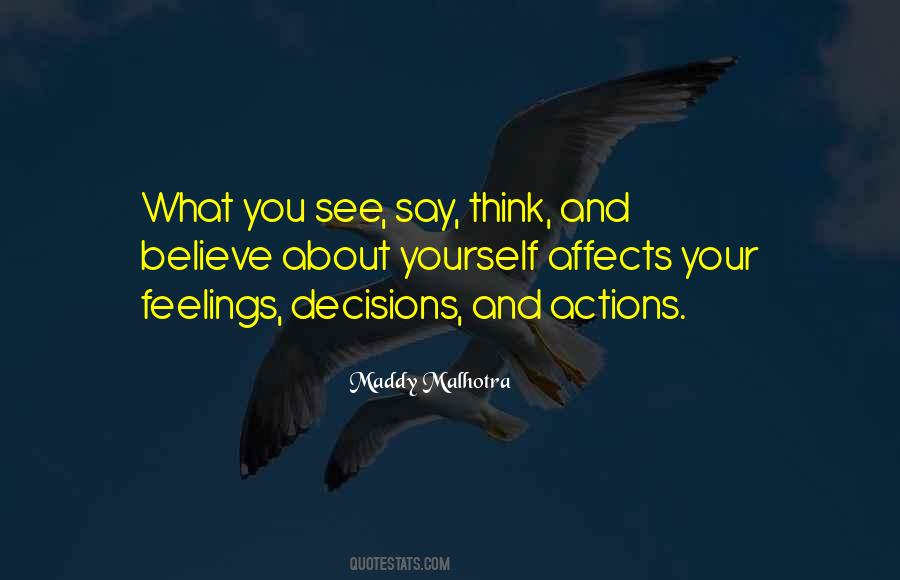 What You See In Yourself Quotes #830366