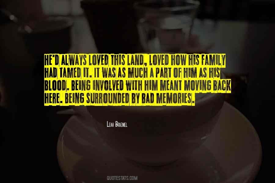 Family Is Always Here Quotes #1689136