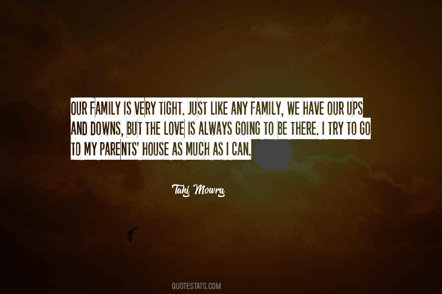 Family Is Always There Quotes #1144866