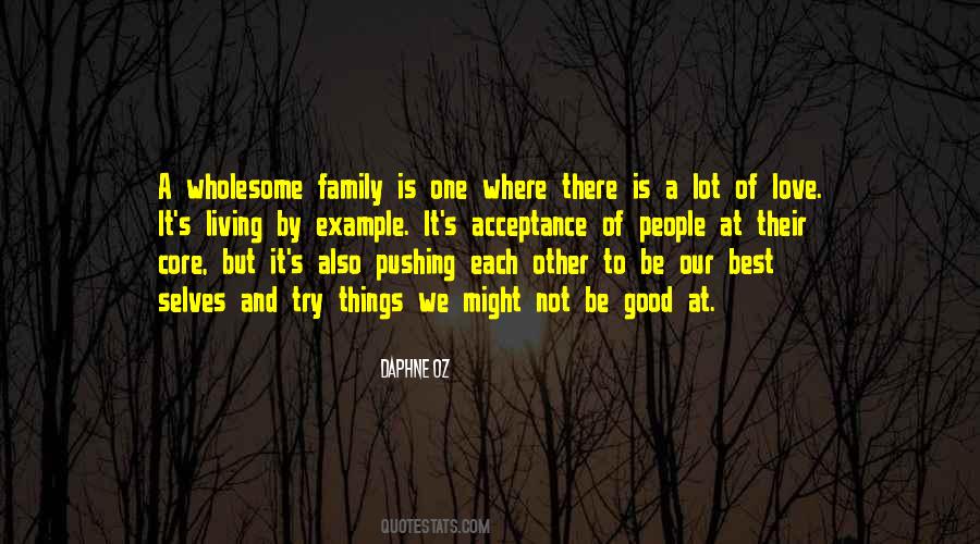 Family Is Best Quotes #208162