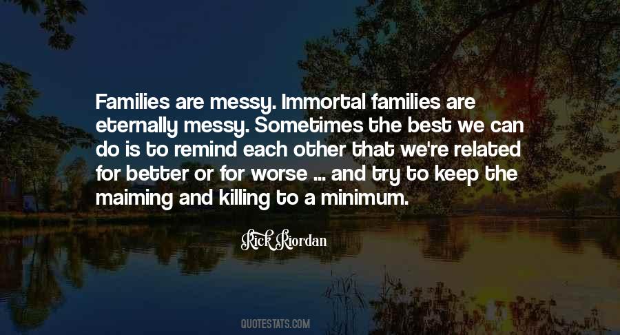 Family Is Best Quotes #882549