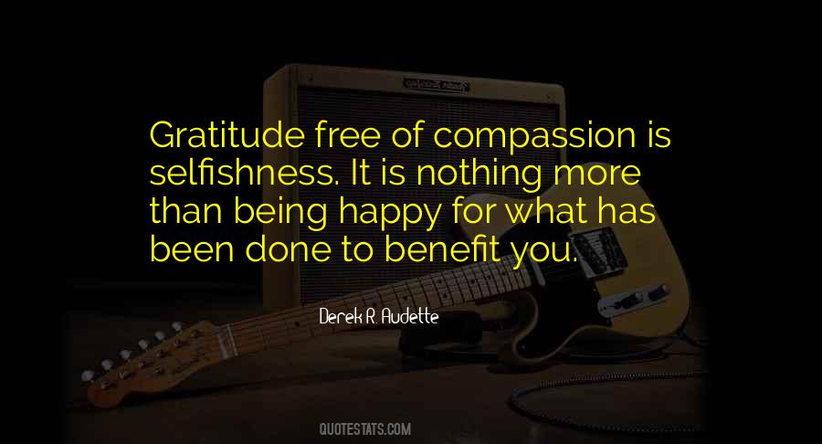 Gratitude And Compassion Quotes #304097