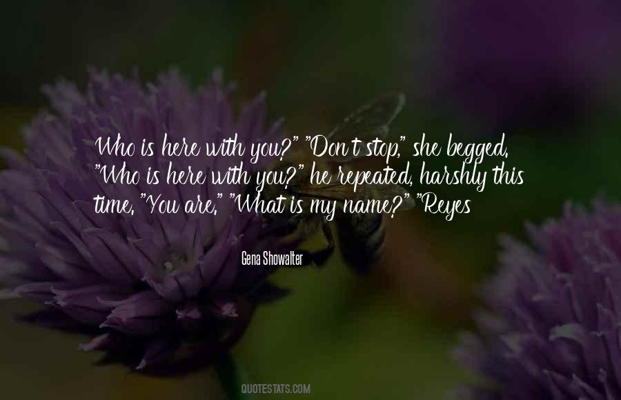 She Is Who She Is Quotes #273168