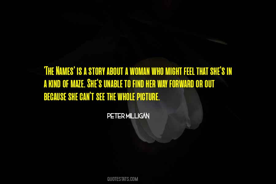She Is Who She Is Quotes #494537