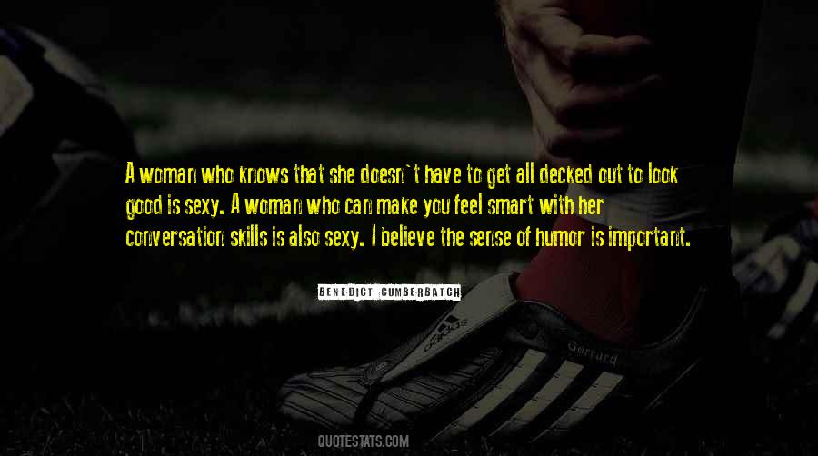 She Is Who She Is Quotes #501385