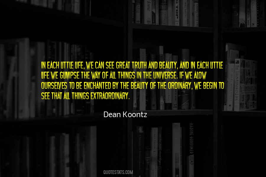 Quotes About The Beauty Of The Universe #1085564