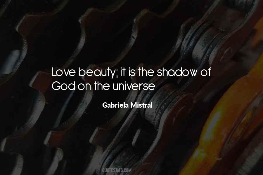 Quotes About The Beauty Of The Universe #1525149