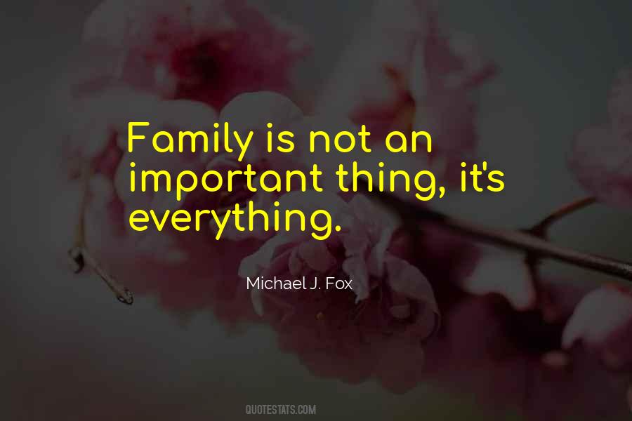 Family Is Everything Quotes #611309